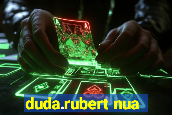 duda.rubert nua